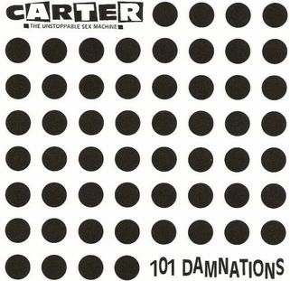 carter the unstoppable sex machine 101 damnations