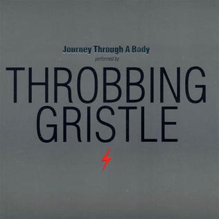 throbbing gristle journey through a body